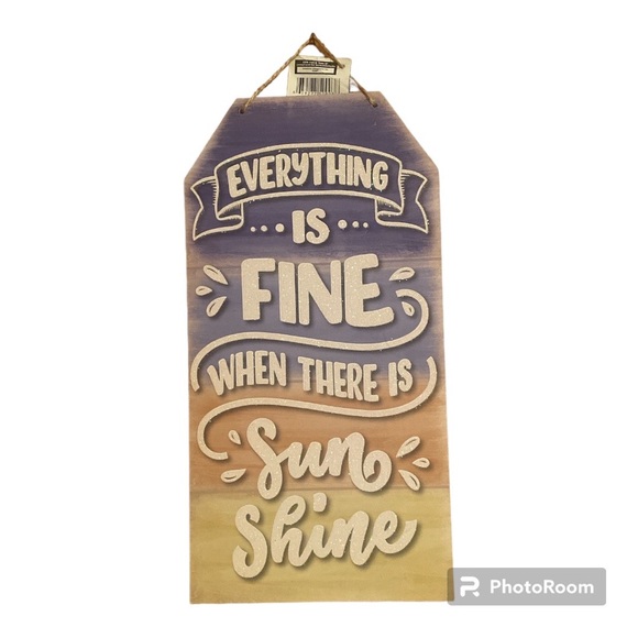 🆕 NWT “Everything is Fine Where There is Sunshine” Summer Sign - Picture 1 of 3